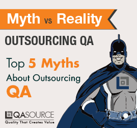Myth vs. Reality: Outsourcing QA (Infographic)