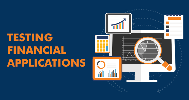 9-Step Free Guide to Testing Financial Applications