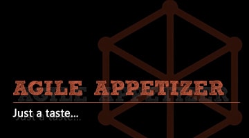 Agilistry & QA Meetup Group Webinar: The Agile Appetizer